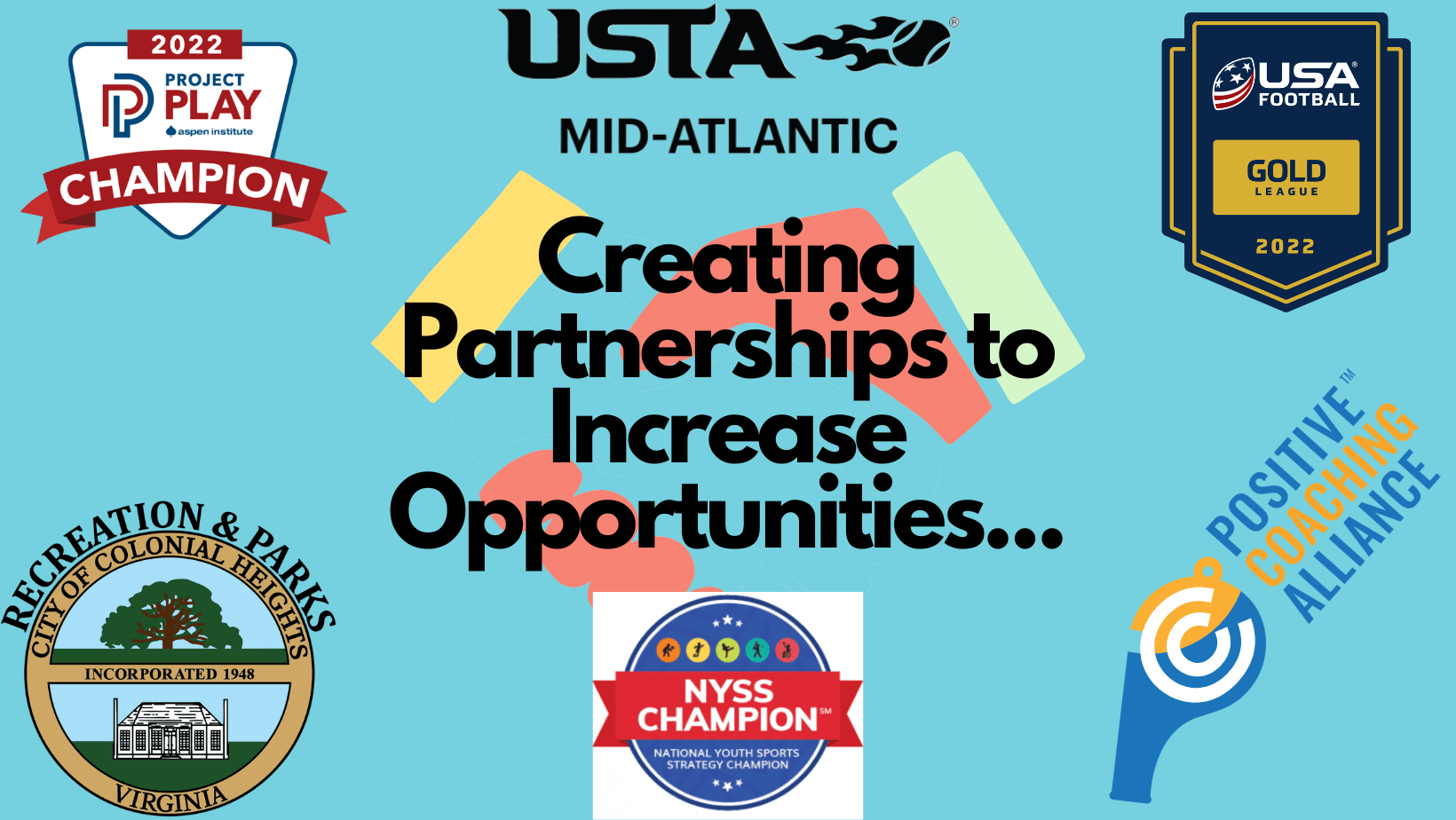 Creating Partnerships to Increase Opportunities...